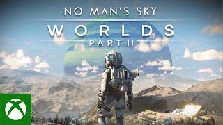 No Man's Sky Worlds Part II Update Trailer