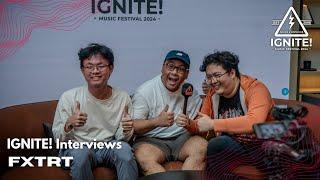 IGNITE! Music Festival 2024 Interviews | FXTRT