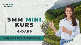 SMM MINI KURS 6-DARS // TREND VIDEO MONTAJ VIDEO DARSLIK