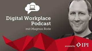 Digital Workplace Podcast - Konzeption und Durchführung von Online Events mit Microsoft Teams