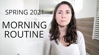 SPRING 2021 MORNING ROUTINE | healthy minimalist mom