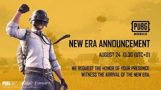 PUBG MOBILE NEW ERA ANNOUNCEMENT