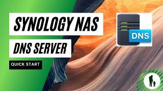 Synology DNS Server einrichten - Deutsche Schritt-für-Schritt Anleitung