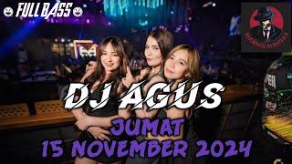 DJ AGUS JUMAT 15 NOVEMBER 2024 - BERPESTA TANJUNG BERSINAR