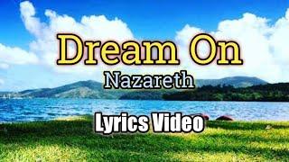 Dream On - Nazareth (Lyrics Video)