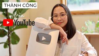 XÂY DỰNG KÊNH YOUTUBE THÀNH CÔNG // Bí quyết bắt đầu và phát triển một kênh YouTube thành công