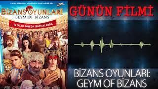 "Bizans Oyunları - Geym of Bizans" - Günün OK GİBİ Filmi
