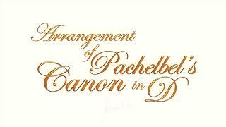 Pachelbel's Canon in D - a short arrangement