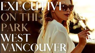 Executive On The Park, West Vancouver, BC | Vancouver Presale Condos