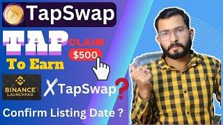 Tapswap || Tapswap listing date || tapswap withdrawal || Tap Screen to Earn Money Complete detail