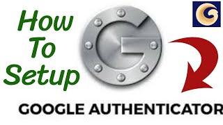 How To Install and Setup Google Authenticator