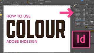 Adobe InDesign - Changing Colours, Adding Tints & Swatches - Beginner Tutorial