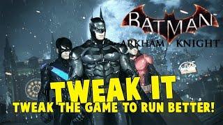 Batman Arkham Knight | Tweak it | i5 + GT840M