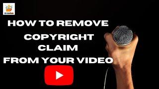 What is Copyright Claim? |  Content ID Claim? | Copyright strike? and How to deal with it? | 2020