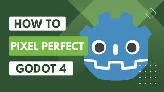 How to make a pixel perfect camera in Godot4