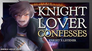 [M4F] My Knight Pt. 6 [Knight X Listener] [ASMR Roleplay] [Confession] [Fantasy] [British]