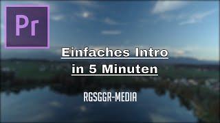 Tutorial: Einfaches Intro - Adobe Premiere CC 2019