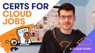 How many certs do I need to get a cloud job?