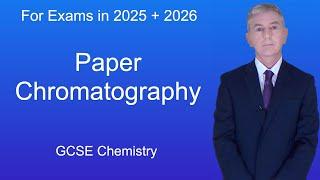 GCSE Chemistry Revision "Paper Chromatography"