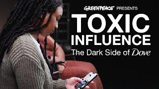 Toxic Influence: The Dark Side of Dove