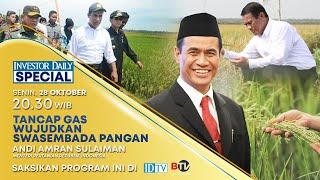  LIVE | Tancap Gas Wujudkan Swasembada Pangan - Investor Daily Special | Beritasatu