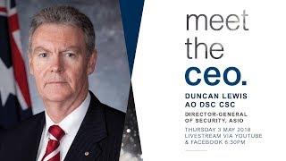 ASIO Director-General of Security Duncan Lewis | Meet The CEO #36
