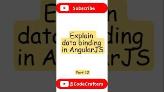 Part 12 || Explain data binding in #angularjs  ? || #Angular #angularinterviewquestions #javascript