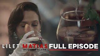 Lilet Matias, Attorney-At-Law: The search for the culprit begins! (Full Episode 149) October 1, 2024