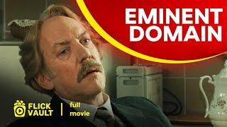 Eminent Domain | Full HD Movies For Free | Flick Vault