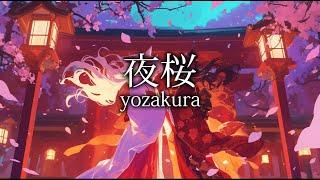 yozakura - relax with Japanese-style music