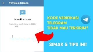 Cara Mengatasi Kode Verifikasi Telegram Tidak Mau Terkirim