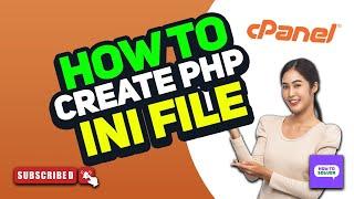 How to create php ini file 2025