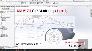 BMW Z4 Car Modelling in Solidworks (Part 2) | Car design |