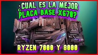 LAS MEJORES PLACAS BASE EN X670 PARA AMD RYZEN 7000