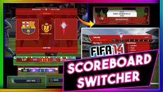 FIFA 14  SCOREBOARD UPDATE► NEW SCOREBOARD SWITHCER