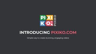 Online video editor and maker Pixiko - intro video