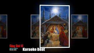 GIÁNG SINH VỀ - MERRY CHRISTMAS ( KARAOKE BEAT )