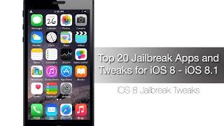 Top 20 Jailbreak Apps and Tweaks for iOS 8 - iOS 8.1 - iPhone Hacks