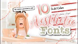 10 AESTHETIC Fonts Roblox Youtubers Use!