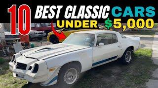 TOP 10 CLASSIC CARS FOR SALE UNDER $5,000!