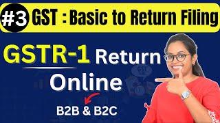 #3 GSTR-1 Return Filling Online - B2B and B2C | Free GST Course 2025 with Tally Prime