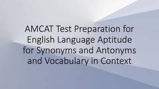 AMCAT Test Preparation: English Language Aptitude with Synonyms and Antonyms & Vocabulary in Context