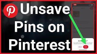 How To Unsave Pins On Pinterest