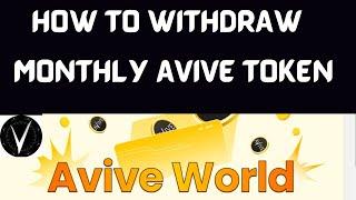 How to Withdraw Mined Avive Monthly // How to Claim Avive Monthly