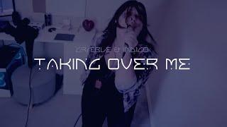 Taking Over Me || Evanescence || GRÆBLE & IND1GO