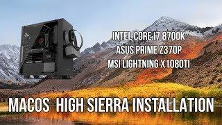 macOS High Sierra Installation on Intel Core i7 8700K (Asus Motherboard)