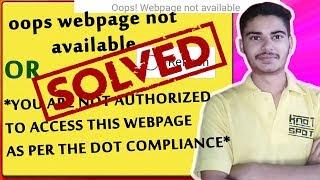 You are not authorized to access this webpage as per the dot compliance |Webpage not available