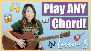 Guitar Lessons for Beginners: Episode 3 - You Can Play ANY Chord!  Learn How to Read Chord Charts