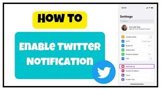 How to Turn on Twitter Notifications / Enable Twitter Notification