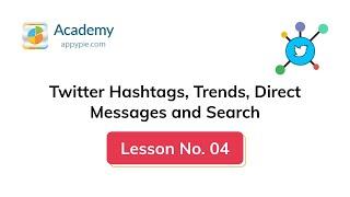 How do you see what hashtags are trending on twitter : Lesson 04